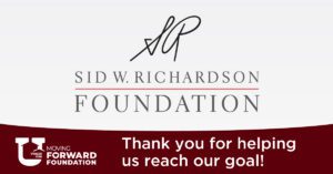 Sid W. Richardson Foundation - Thank you for helping us reach our goal!